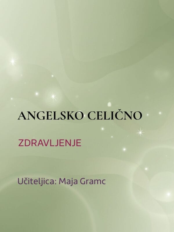 Angelsko celično zdravljenje