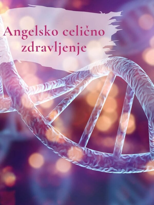 Angelsko celično zdravljenje